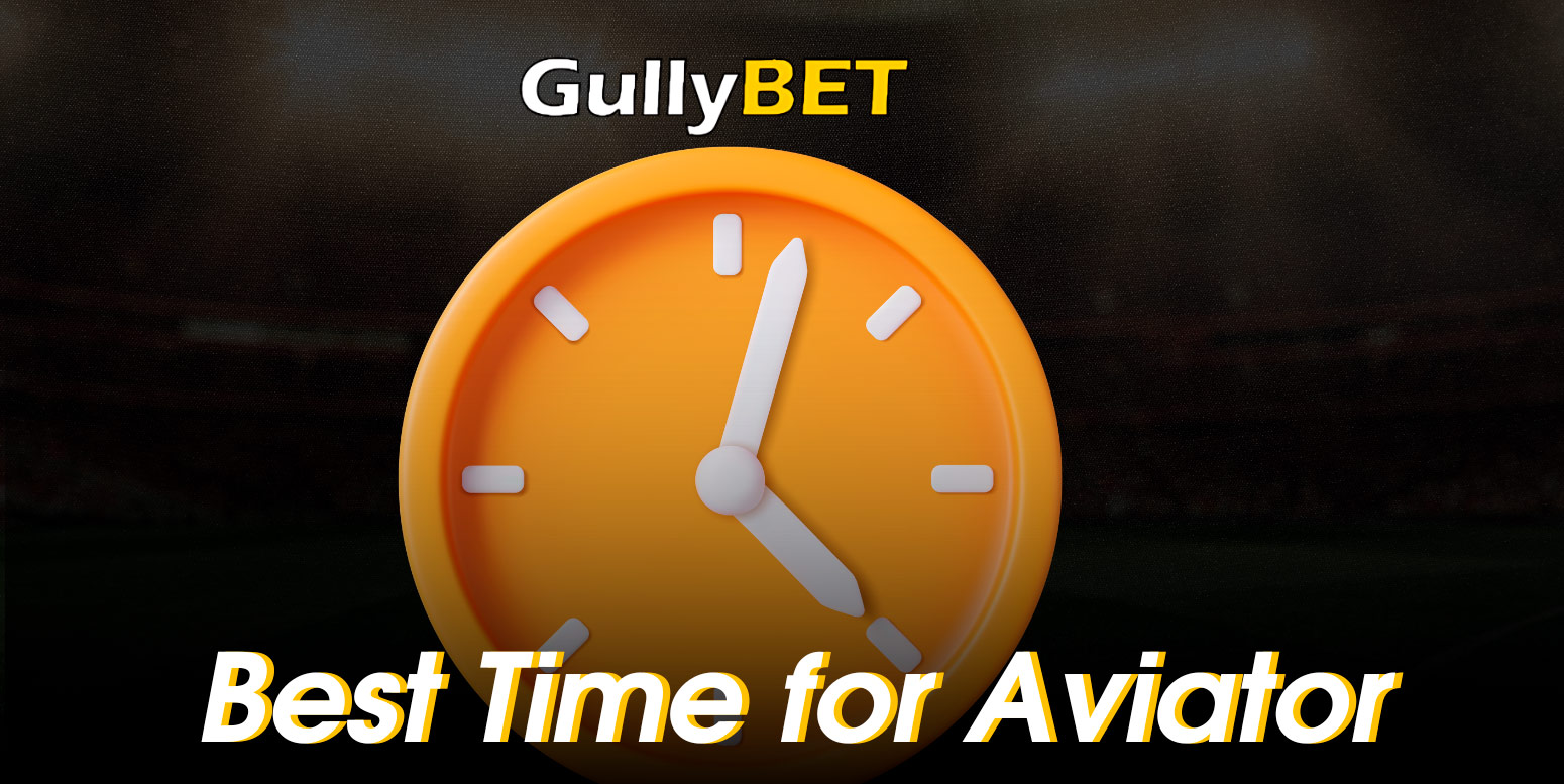 Discover the Best Time to Play Gullybet Aviator for Maximum Wins